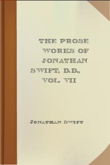 The Prose Works of Jonathan Swift, D.D., Vol. VII by Jonathan Swift