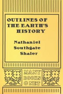 Outlines of the Earth's History by Nathaniel Southgate Shaler