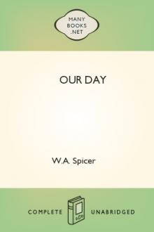 Our Day by W. A. Spicer