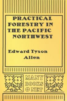 Practical Forestry in the Pacific Northwest by Edward Tyson Allen