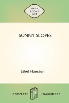 Sunny Slopes by Ethel Hueston