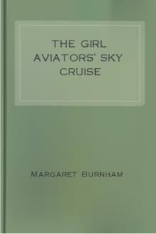 The Girl Aviators' Sky Cruise by Margaret Burnham