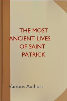 The Most Ancient Lives of Saint Patrick by Unknown