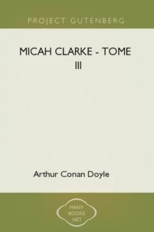 Micah Clarke - Tome III by Arthur Conan Doyle