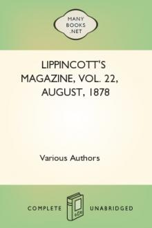 Lippincott's Magazine, Vol. 22, August, 1878 by Various