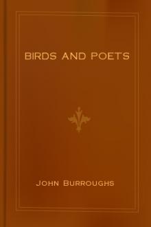 Birds and Poets  by John Burroughs