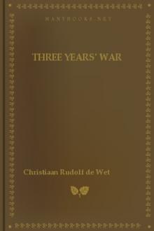 Three Years' War by Christiaan Rudolf de Wet