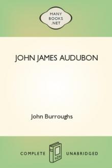 John James Audubon  by John Burroughs