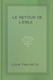 Le retour de l'exilé by Louis Honoré Fréchette