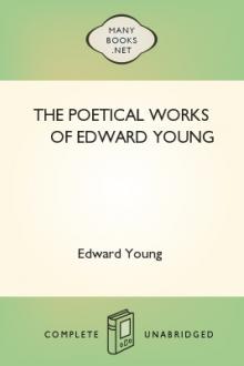 The Poetical Works of Edward Young by Edward Young