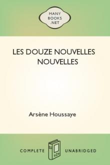 Les douze nouvelles nouvelles by Arsène Houssaye