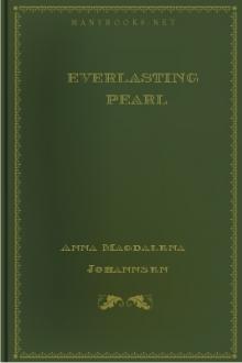 Everlasting Pearl by Anna Magdalena Johannsen