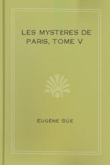 Les mystères de Paris, Tome V by Eugène Süe