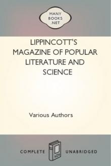 Lippincott's Magazine of Popular Literature and Science by Various