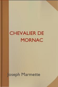 Chevalier de Mornac by Joseph Marmette