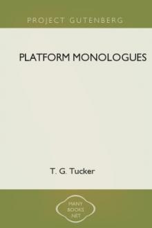 Platform Monologues by T. G. Tucker