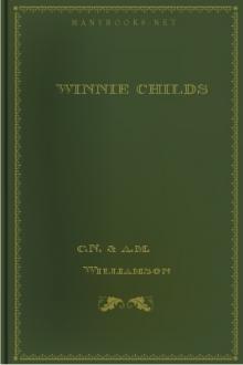 Winnie Childs by Alice Muriel Williamson, Charles Norris Williamson