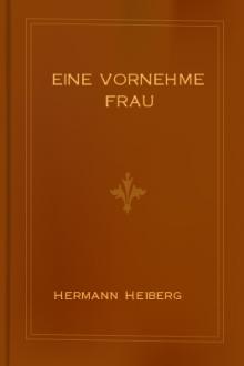 Eine vornehme Frau by Hermann Heiberg