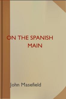 On the Spanish Main by John Masefield
