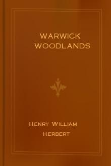 Warwick Woodlands by Henry William Herbert