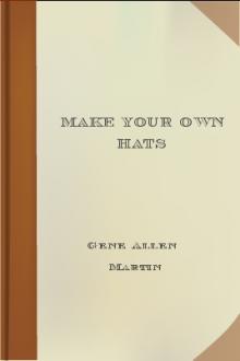 Make Your Own Hats by Gene Allen Martin
