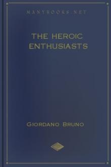 The Heroic Enthusiasts by Giordano Bruno