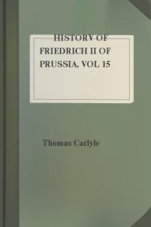 History of Friedrich II of Prussia, vol 15 by Thomas Carlyle