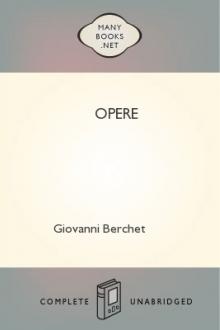 Opere by Giovanni Berchet