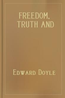 Freedom, Truth and Beauty by Edward Doyle