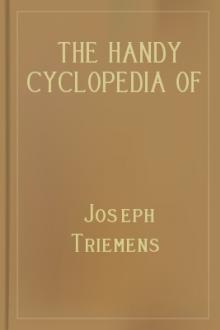 The Handy Cyclopedia of Things Worth Knowing by Joseph Triemens