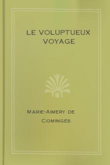 Le Voluptueux Voyage by Marie-Aimery de Cominges