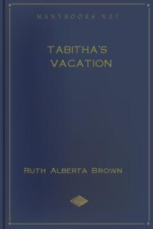 Tabitha's Vacation by Ruth Alberta Brown