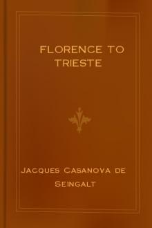 Florence to Trieste by Giacomo Casanova