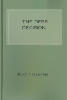 The Debs Decision by Scott Nearing
