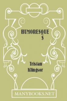 Humoresques by Tristan Klingsor