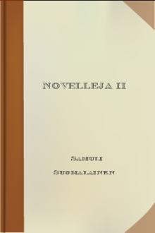 Novelleja II by Samuli Suomalainen