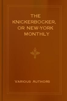 The Knickerbocker, or New-York Monthly Magazine, April 1844 by Various