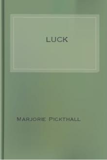 Luck by Marjorie Pickthall