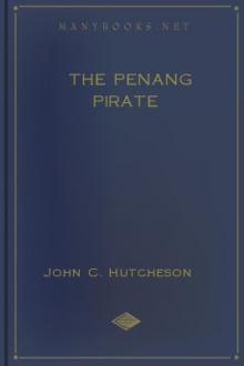The Penang Pirate by John Conroy Hutcheson