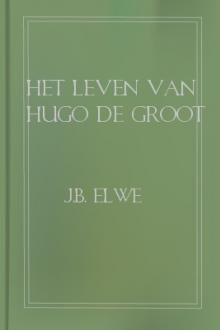 Het leven van Hugo de Groot by Jacob Klinkhamer