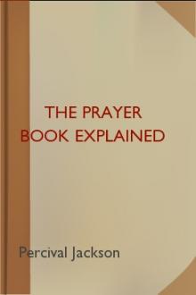 The Prayer Book Explained by Percival Jackson