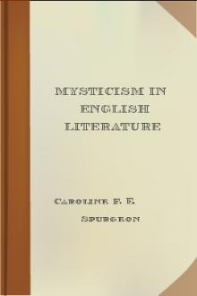 Mysticism in English Literature by Caroline F. E. Spurgeon