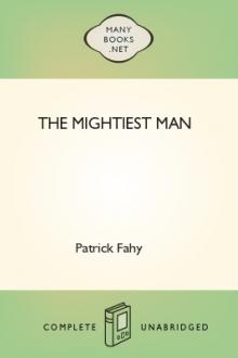 The Mightiest Man by Patrick Fahy