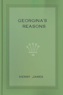 Georgina's Reasons by Henry James