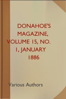 Donahoe's Magazine, Volume 15, No. 1, January 1886 by Various