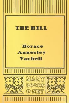 The Hill by Horace Annesley Vachell