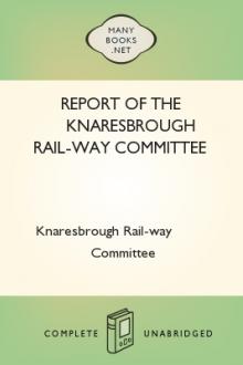 Report of the Knaresbrough Rail-way Committee by England) Knaresbrough Rail-Way Committee (Knaresborough
