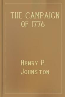 The Campaign of 1776 around New York and Brooklyn by Henry P. Johnston