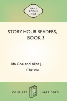 Story Hour Readers, book 3 by Ida Coe, Alice Christie Dillon
