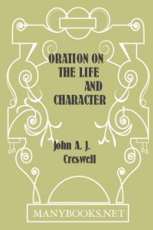 Oration on the Life and Character of Henry Winter Davis by John A. J. Creswell